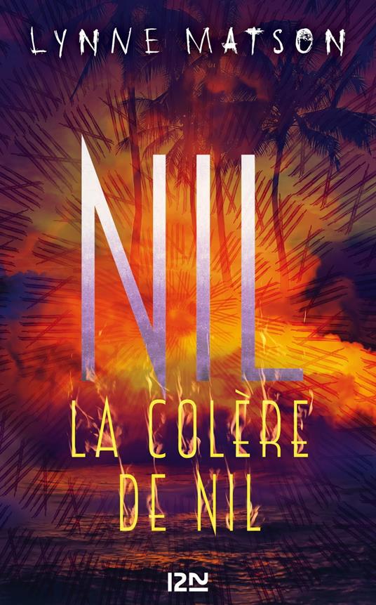 Nil - tome 3 La colère de Nil - Lynne Matson,Guillaume François - ebook