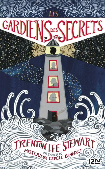 Les gardiens des secrets - Trenton Lee Stewart,Diana Sudyka,Juliette LÊ - ebook