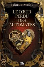 Le coeur perdu des automates