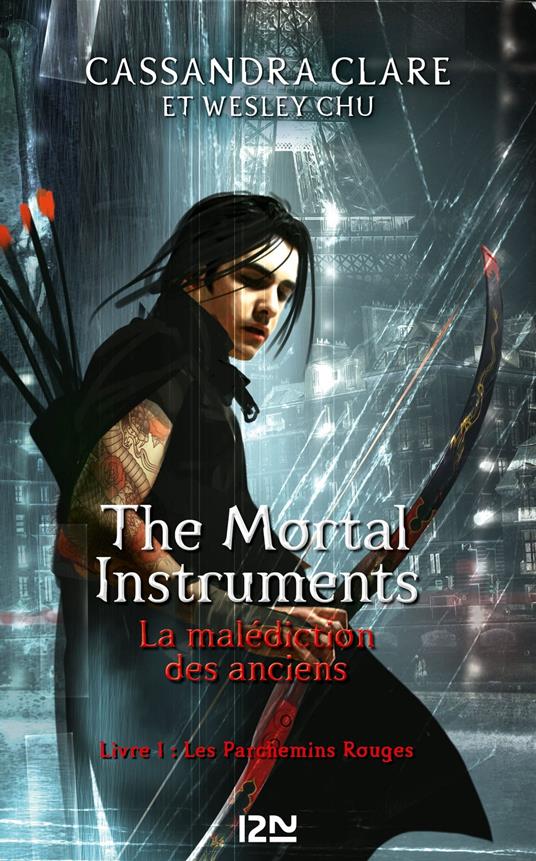The Mortal Instruments - La malédiction des anciens - Livre 1 Les parchemins rouges - Cassandra Clare,Julie LAFON - ebook