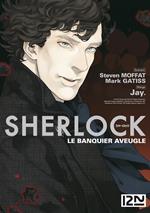 Sherlock - tome 2 Le banquier aveugle