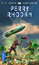 Perry Rhodan - numéro 354 Le Gel-Rubis