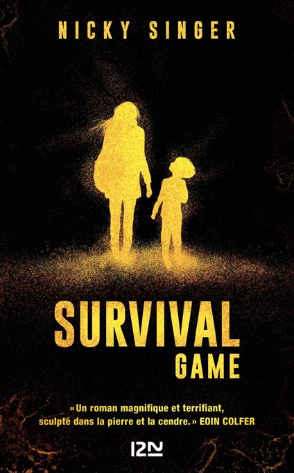 Survival game - Nicky Singer,Guillaume FOURNIER - ebook