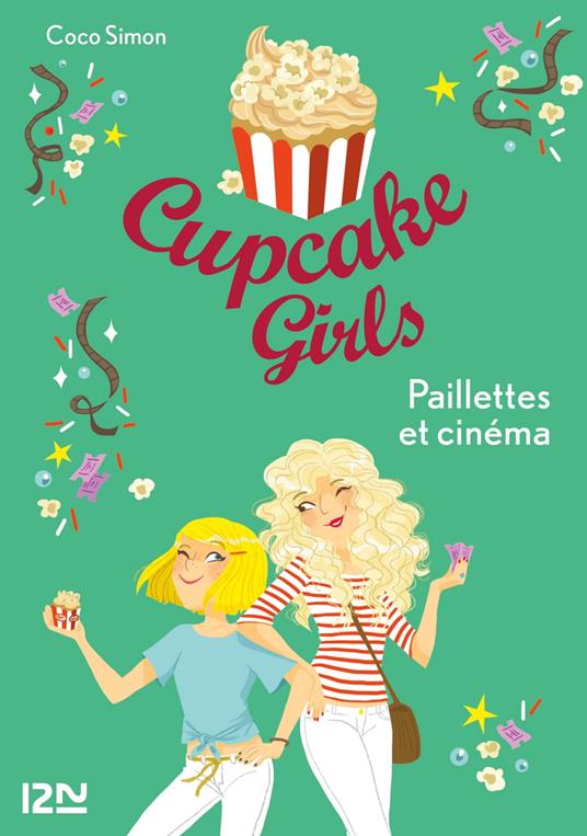 Cupcake Girls - tome 19 Paillettes et cinéma - Coco Simon,Christine BOUCHAREINE - ebook