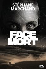 Face mort