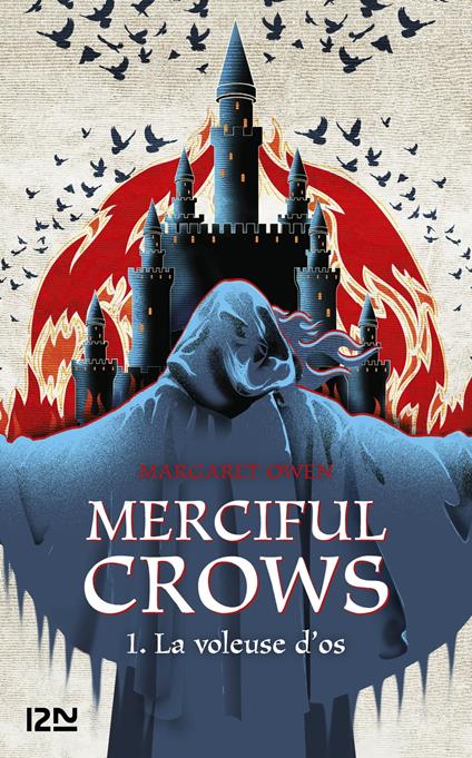 Merciful Crows - tome 1 La voleuse d'os - Margaret Owen,Cécile CHARTRES - ebook