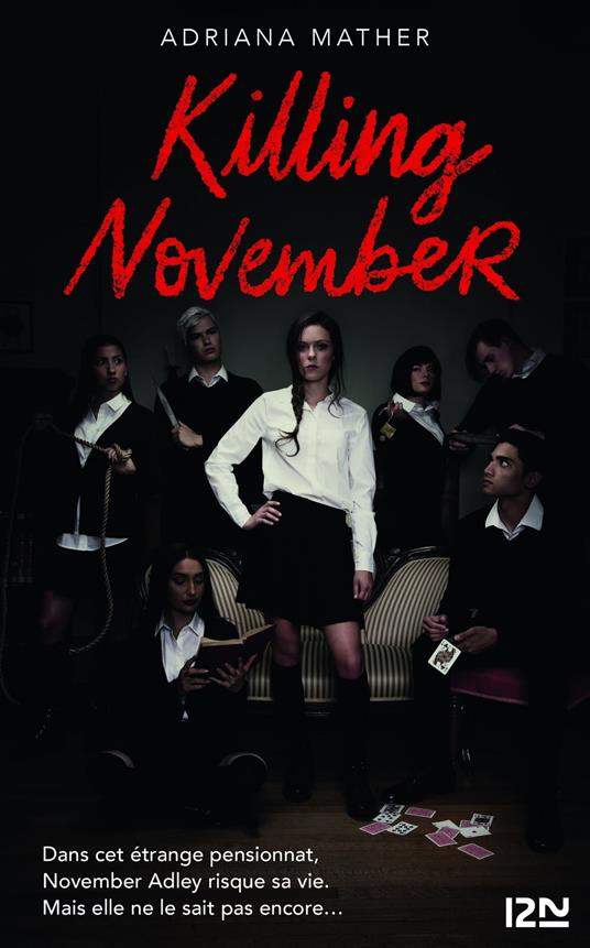 Killing November - Adriana Mather,Antoine Pinchot - ebook