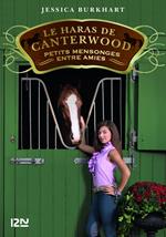 Le haras de Canterwood - tome 12 Petits mensonges entre amies