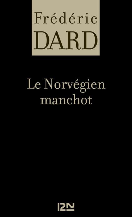 Le Norvégien manchot