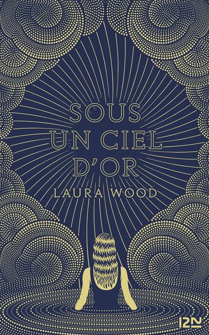 Sous un ciel d'or - Laura Wood,Aurélien d'Almeida - ebook