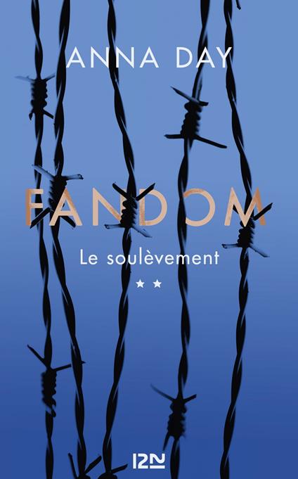 Fandom - tome 2 Le soulèvement - Anna Day,Emmanuel Gros - ebook