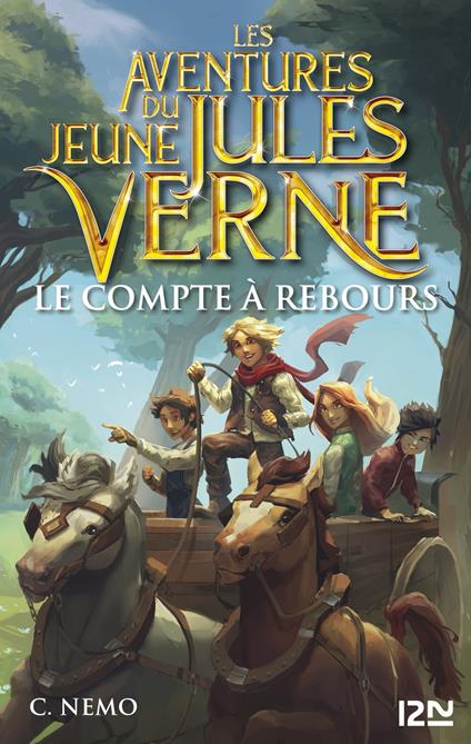 Les Aventures du jeune Jules Verne - tome 7 Le compte à rebours - Cuca Canals,Miguel GARCIA LOPEZ,Francisco PORRES,Vanessa CANAVESI - ebook