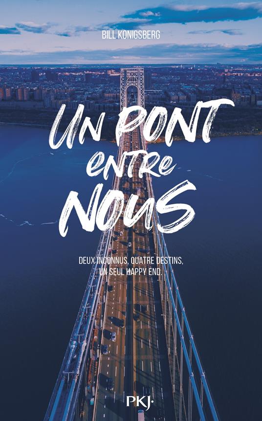 Un pont entre nous - Bill Konigsberg,Caroline Bouet - ebook