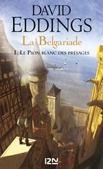 La Belgariade - tome 1 Le Pion blanc des présages