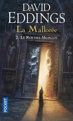 La Mallorée - tome 2 Le roi des Murgos