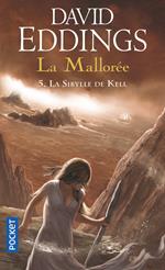La Mallorée - tome 5 La sibylle de Kell