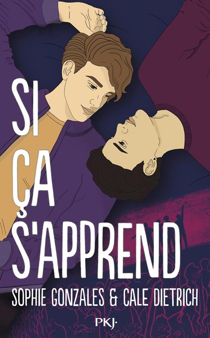 Si ça s'apprend - Cale Dietrich,Sophie Gonzales,Noémie Saint Gal - ebook