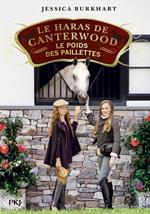 Le Haras de Canterwood - Tome 18 Le Poids des paillettes