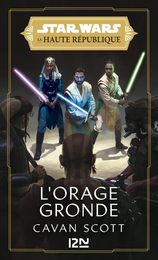 Star Wars - La Haute République Phase I Tome 2 : L'Orage gronde
