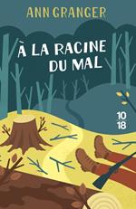 Campbell & Carter - Tome 5 A la racine du mal