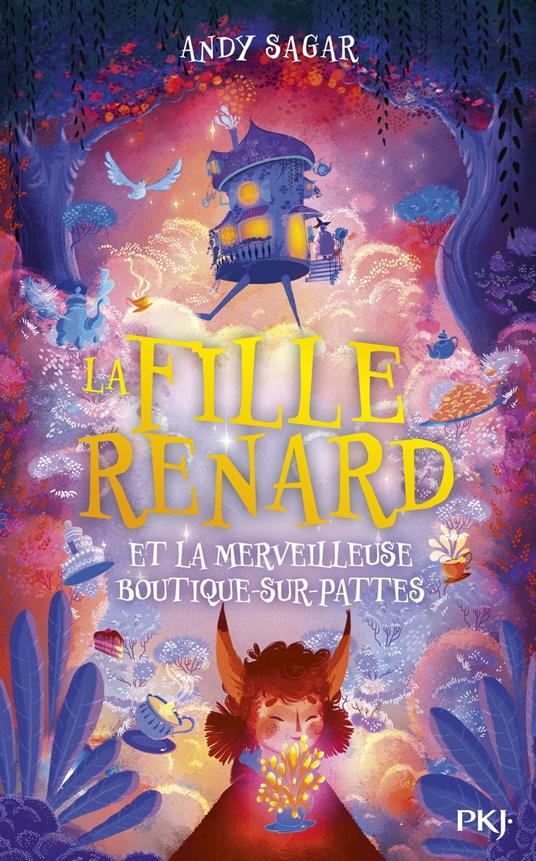 La Fille-Renard et la merveilleuse Boutique-sur-Pattes - Tome 1 - Andy Sagar,Emmanuel Gros - ebook