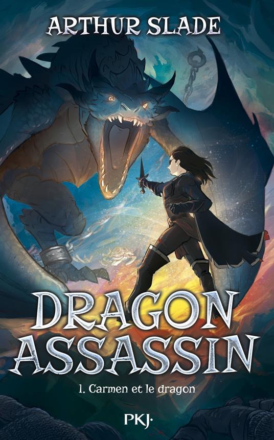 Dragon Assassin - Tome 01 : Carmen et le dragon - Arthur Slade,Benjamin Kuntzer - ebook