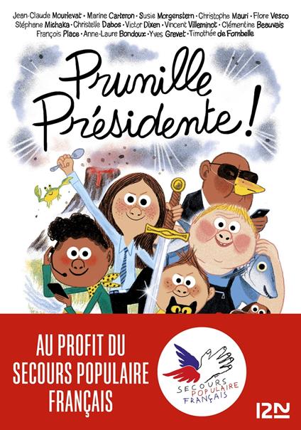 Si on chantait - Tome 2 Prunille présidente - Clémentine Beauvais,Anne-Laure Bondoux,Marine Carteron,Collectif - ebook