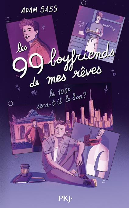 Les 99 boyfriends de mes rêves - Adam Sass,Noémie Saint Gal - ebook