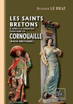 Les Saints bretons d'après la tradition populaire en Cornouaille (Basse-Bretagne)
