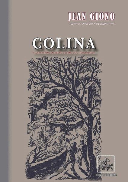 Colina (revirada en occitan) - Jean Giono,Jacme Fijac - ebook
