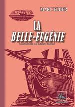 La Belle Eugénie