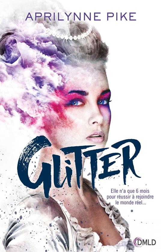 Glitter - Aprilynne Pike - ebook