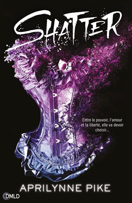 Shatter - Aprilynne Pike - ebook