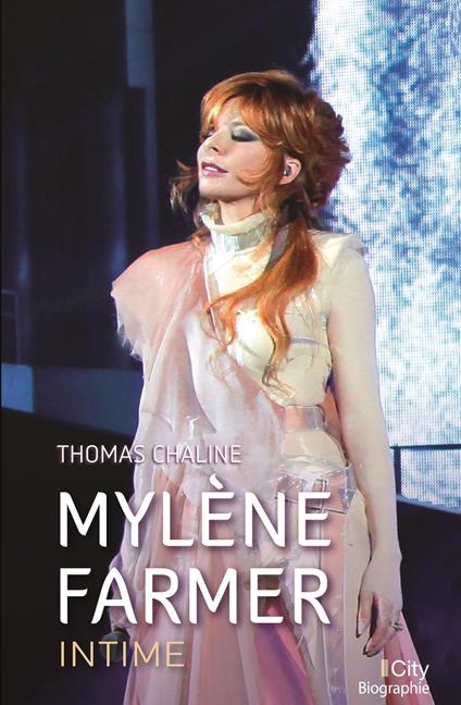 Mylène Farmer, intime