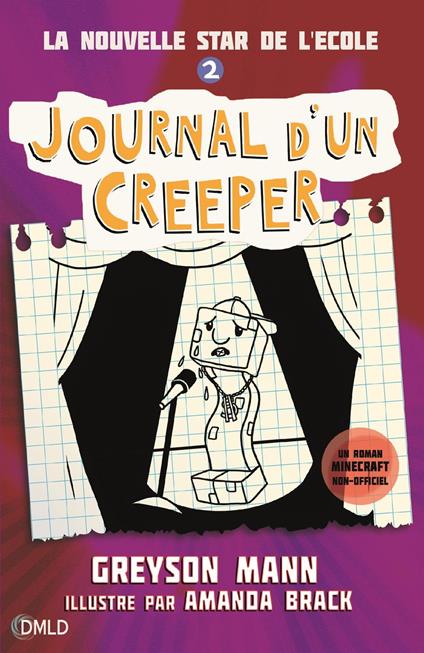 Journal d'un creeper T2 - Greyson Mann - ebook