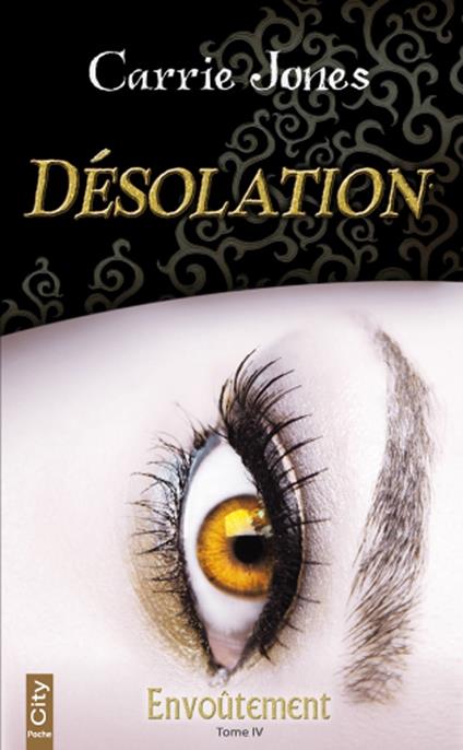 Désolation - Carrie Jones - ebook