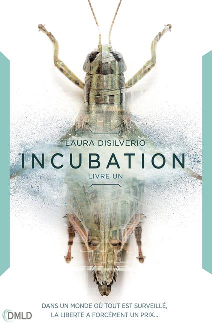 Incubation - Laura DiSilverio - ebook