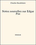 Notes nouvelles sur Edgar Poe