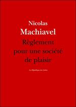 Règlement pour une société de plaisir