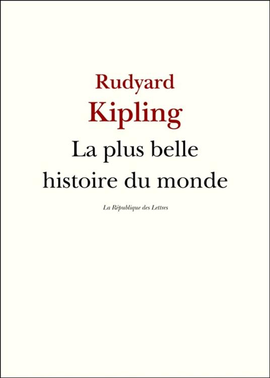 La Plus Belle Histoire du monde