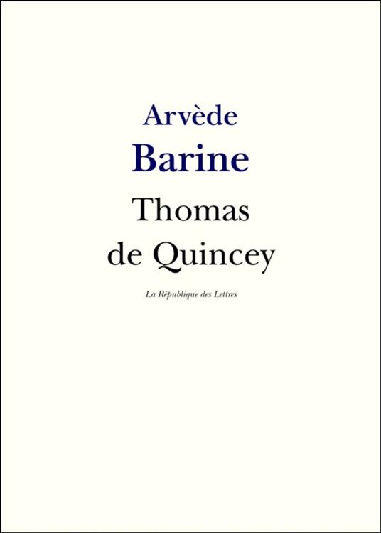 Thomas de Quincey