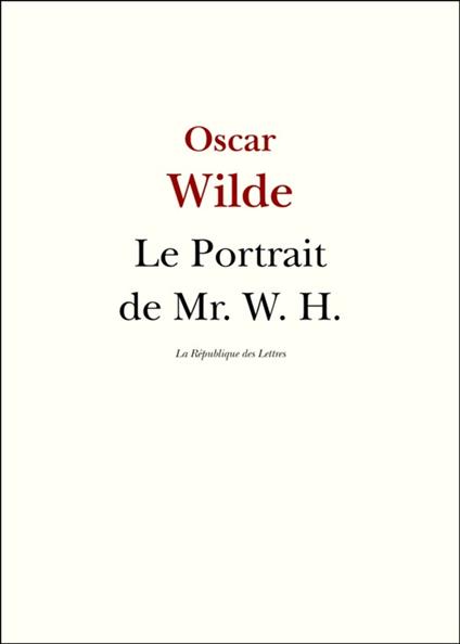 Le Portrait de Mr. W. H.