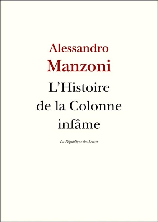 L'Histoire de la colonne infâme