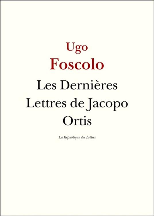 Les Dernières Lettres de Jacopo Ortis