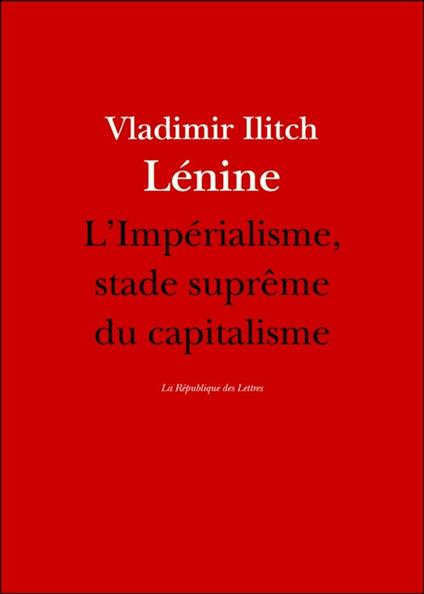 L'impérialisme, stade suprême du capitalisme