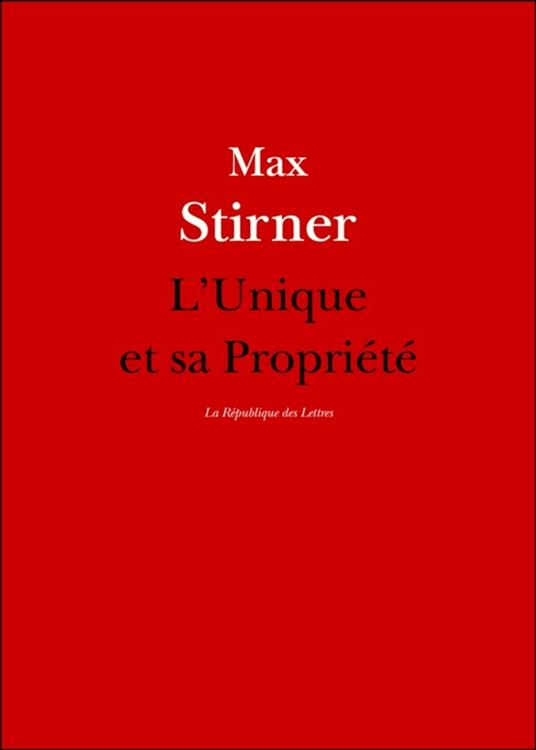 L'Unique et sa Propriété