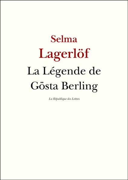 La légende de Gösta Berling