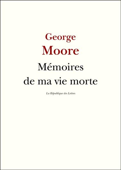 Mémoires de ma vie morte