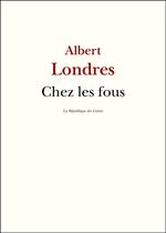 Chez les fous