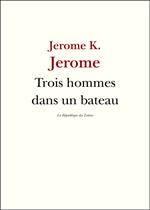 Trois Hommes dans un Bateau